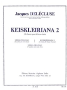 Keiskleiriana 2 12 Studies For Snare Drum by Delecluse Jacques for Percussion Parts