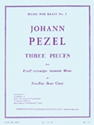 3 Pieces by Pezel Johann Christoph - King Robert - for Brass Quintet