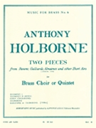 2 Pieces by Holborne Anthony - King Robert - for Brass Quintet