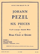 6 Pieces by Pezel Johann Christoph - King Robert - for Brass Quintet