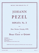 Sonata #3 by Pezel Johann Christoph - King Robert - for Brass Quintet