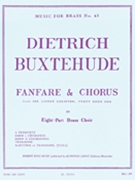 Fanfare & Chorus (ensemble-brass 8 Or More) by Buxtehude Dietrich for