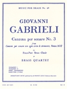 Canzona Per Sonare 3 by Gabrieli Giovanni - King Robert - for Brass Quartet