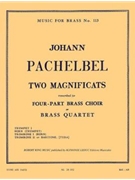 2 Magnificats by Pachelbel Johann - King Robert - for Brass Quartet