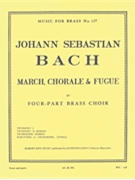 Bach Js King March Chorale And Fugue Brass Quartet Mfb137 Score/parts by Bach Johann Sebastian for Brass Ensemble