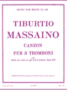 Massaino King Canzon 8 Trombones Mfb140 Score/parts by Tiburtio Massaino for Trombone