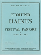 Festival Fanfare (ensemble-brass 8 Or More) by Haines Edmund for