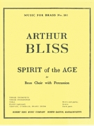 Spirit Of The Age (septet-brass) by Bliss Arthur for