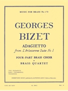 Adagietto From Larlesienne Suite No 1 Brass 4et by for Ensemble