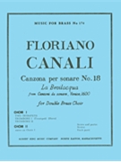 Canzona Per Sonare No.18 (ensemble-brass 8 Or More) by Floriano Canali for