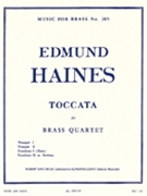 Toccata by Haines Edmund - King Robert - for Brass Quartet