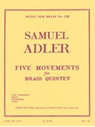 5 Mouvements (quintet-brass) by Adler Samuel for