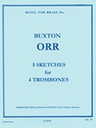 5 Sketches (trombones 4) by Buxton Orr for