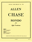 Chase Rondo Mfb236 8 Trombones Score & Parts by Chase Allen for Trombone