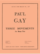 3 Movements (trio - Brass) by Gay Paul for