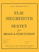 Sextet For Brass & Percussion (sextet-brass) by Siegmeister Elie for