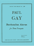 Bacchanalian Alarum (trumpets 3) by Gay Paul for
