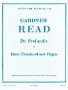 De Profundis (horn And Organ) by Read Gardner for F Horn