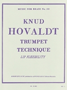 Trumpet Technique - Lip Flexibility by Hovaldt Knud for Trumpet Method