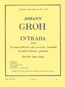 Intrada (quintet-brass) by Groh Johann for