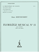 Berthomieu Florilege Musical No 13 Lm053 Trombone Solo Book by Berthomieu Marc for Trombone