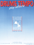 Drums Tempo Batterie Avec Cd (al28807) by Lefevre Guy for Percussion Parts