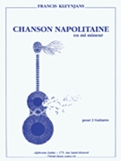Chanson Napolitaine Op.113 In E Minor (guitars 2) by Kleynjans Francis for