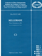 Kelleriade (clarinet & Piano) by Dia Succari for Clarinet