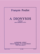 A Dionysos Triptyque by Poullot for Clarinet