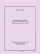 Contrastes (clarinet & Piano) by Jevtic Ivan for Clarinet