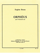 Bozza Eugene Orpheus Cello Solo Book by Bozza Eugene for Cello