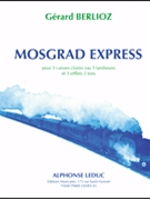 Berlioz Mosgrad Express 3 Caisses Claires Or 3 Tambours Book by Berlioz Gerard for Drums