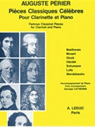 Perier Catherine Pieces Classiques Celebres Clarinet & Piano Book by Wastall Peter for Clarinet
