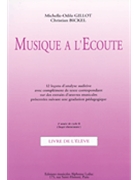Musique A L'ecoute: Elementaire (misc by Gillot Michelle-Odile for