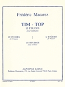 Macarez Tim Top 12 Etudes Timbales Kettledrum Technical Studies Book by Macarez Frederic for Percussion