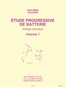 Etude Progressive De Batterie Solfege Rythmique Vol.1 (percussion by Lajudie Jean-Marc for Percussion Parts
