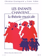 Christian Gouinguene Et Ivane Huber - Les Enfants Chantent... La Theorie Musicale by Ivane Huber for MUSIC FOR Voice