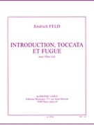 Introduction Toccata Et Fugue (flute Solo) by Jindrich Feld for Flute