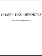 Chant Des Deportes (choral-mixed Accompanied) by Messiaen Olivier for
