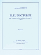 Bleu Nocturne (trumpet & Piano) by Ghidoni Armando for Trumpet
