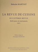 Revue De Cuisine by Martinu Bohuslav for Instrument Sextet