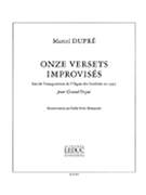 Dupre 11 Versets Improvises Lors De L'nauguration Organ Book by Dupre Marcel for Organ