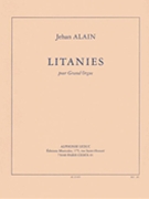 Litanies For Organ by Alain Jehan for Organ