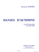 Bernard Andres - Danses Dautomne Six Pieces Pour Petite (ou Grande) Harpe by Andres Bernard for Harp