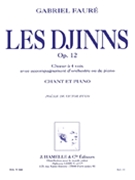 Les Djinns Opus 12 Pour Chant Et Piano by Faure Gabriel for SATB and Piano
