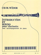 Charles-marie Widor - Introduction Et Rondo Pour Clarinette Avec Accompagnement De Pian by Widor Charles-Marie for Clarinet/P