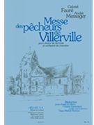 Messe Des Pecheurs De Villerville Pour Ch. De Femmes Et Orch. De Chambre (choeur by Gabriel and Andre for