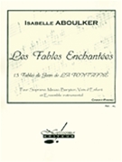 Aboulker La Fontaine Fables Enchantees Voix D'enfant Choral & Piano by Aboulker Isabelle for MUSIC FOR