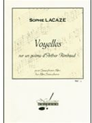 Voyelles Sur Un Poeme D'arthur Rimbaud by Lacaze Sophie for Alto Sax