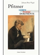 Pfitzner - Life And Works by Vogel Johann Peter for